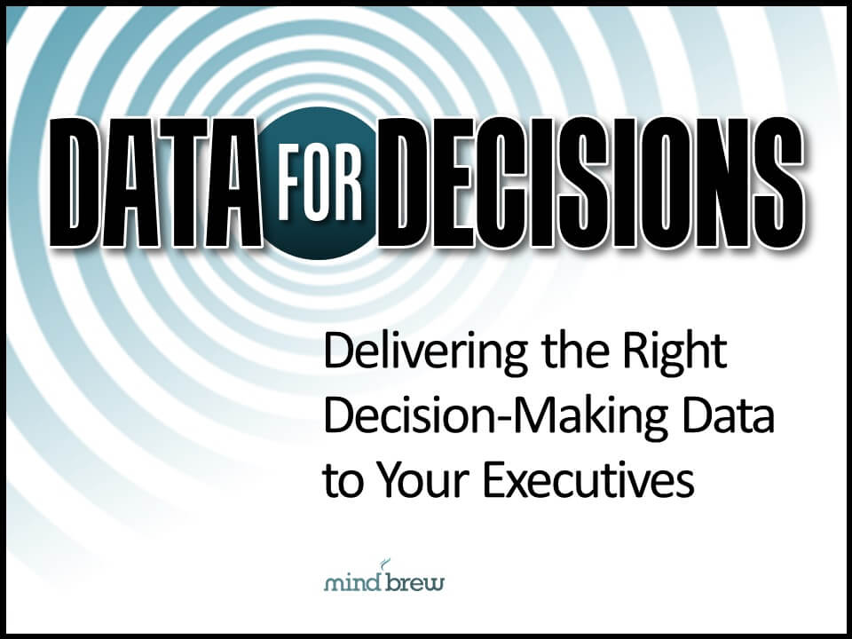 Delivering Data To Decision Makers SellingBrew delivering-data-to-decision-makers-sellingbrew