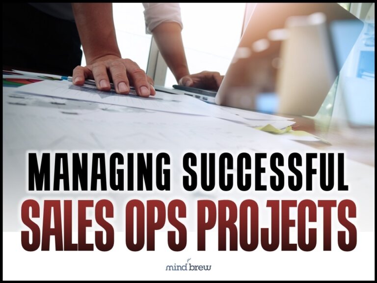 Sales Project Picture Managing Successful Sales Ops Projects - SellingBrew